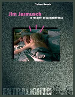 Jim Jarmusch. Il fascino della malinconia