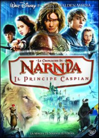 le cronache di Narnia: il principe Caspian