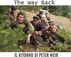 The Way Back - il ritorno di Peter Weir