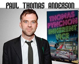 Paul Thomas Anderson adatta Thomas Pynchon? 