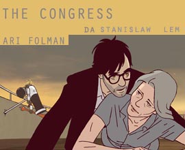 THE CONGRESS. Ari Folman dal romanzo di Stanislaw Lem