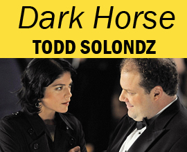 Selma Blair & Jordan Gelber in DARK HORSE di Todd Solondz - in concorso a VENEZIA 68