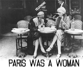 Solita Solano e Djuna Barnes a Parigi nel 1922 - PARIS WAS A WOMAN