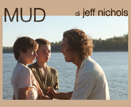 Matthew McConaughey, Tye Sheridan e Jacob Lofland, prime foto di MUD di Jeff Nichols - CANNES 65