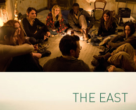 THE EAST di Zal Batmanglij al Sundance 2013 