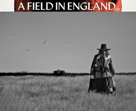 A Field In England, di Ben Wheatley