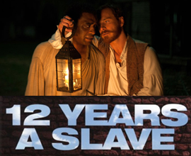 Chiwetel Ejiofor, Michael Fassbender - 12 Years a Slave di Steve McQueen